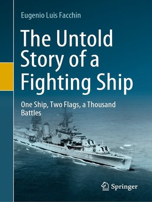 cover image of The Untold Story of a Fighting Ship